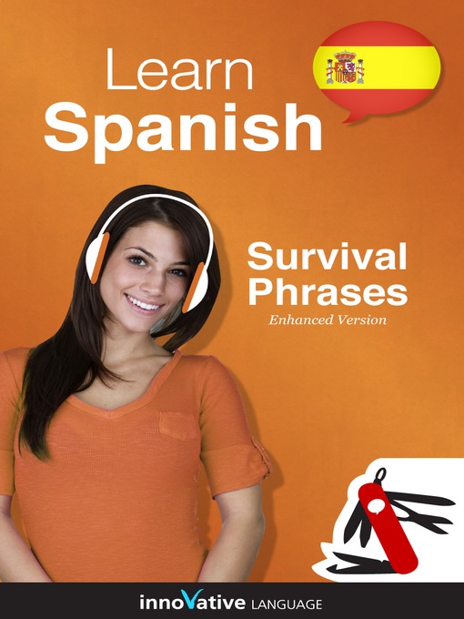 Title details for Learn Spanish: Survival Phrases Spanish by Innovative Language Learning, LLC - Available